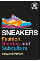 Sneakers  Fashion, Gender, and Subculture