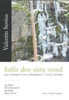Inf&ouml;r den sista stund : om livshj&auml;lp och d&ouml;dshj&auml;lp i olika l&auml;nder