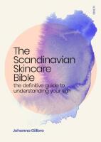  Scandinavian Skincare Bible  the definitive guide to understanding your skin