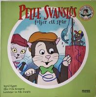 Pelle Svansl&ouml;s f&ouml;ljer ett sp&aring;r