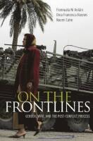 On the frontlines - gender, war, and the post-conflict process