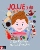 Jojje 5 &aring;r