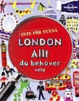 London - allt du beh&ouml;ver veta