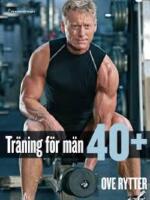 Tr&auml;ning f&ouml;r m&auml;n 40+