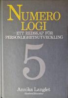 Numerologi - ett redskap f&ouml;r personlighetsutveckling