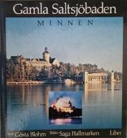 Gamla Saltsj&ouml;baden - minnen