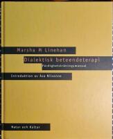 Dialektisk beteendeterapi - f&auml;rdighetstr&auml;ningsmanual