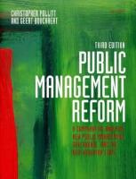Public management reform : a comparative analysis : new public management, governance, and the neo-Weberian state