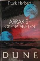 Arrakis - &ouml;kenplaneten : (Dune)