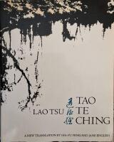 Tao Te Ching - A new translation by Gia-Fu Feng and Jane English