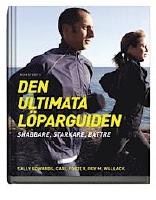 Den ultimata l&ouml;parguiden : snabbare, starkare, b&auml;ttre