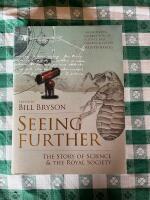 Seeing further - the story of science & the Royal Society