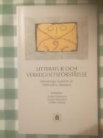 Litteratur och verklighetsf&ouml;rst&aring;else : id&eacute;m&auml;ssiga aspekter av 1900-talets litteratur