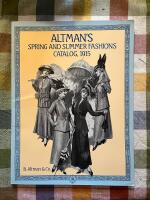 Altman's Spring and Summer Fashions Catalog, 1915