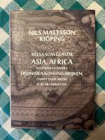 Reesa som genom Asia, Africa och m&aring;nga andra hedniska konungarijken, sampt &ouml;ijar medh flijt &auml;r f&ouml;rr&auml;ttat, samt Ki&ouml;pings sj&auml;lvbiografi f&ouml;r &aring;ren 1647&ndash;1658 utgiven av Samuel Loenbom 1773 [Ruins f&ouml;rvandlingar 2]