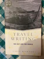 Travel writing - the self and the world