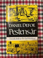 Pestens &aring;r : iakttagelser och h&aring;gkomster r&ouml;rande de m&auml;rkliga h&auml;ndelser, s&aring;v&auml;l offentliga som enskilda, vilka intr&auml;ffade i London under den senaste stora hems&ouml;kelsen anno 1665, nedtecknade av en medborgare som hela tiden var kvar i staden och aldrig f&ouml;rut 