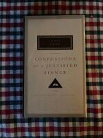 Confessions of a Justified Sinner [Everyman's Library 126]