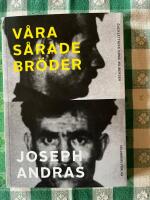 V&aring;ra s&aring;rade br&ouml;der