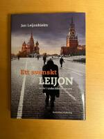 Ett svenskt Leijon : ett liv i underr&auml;ttelsev&auml;rlden