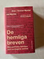 De hemliga breven : den politiska familjen och vardagens samtal