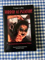 Horror as pleasure : the aesthetics of horror fiction