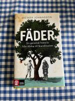 F&auml;der : En genetisk historia fr&aring;n Afrika till Skandinavien