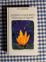 Astrid Lindgren : vildtoring och l&auml;gereld