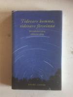 Tidevarv komma, tidevarv f&ouml;rsvinna. En tankelek kring seklernas g&aring;ng