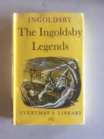 The Ingoldsby Legends or Mirth & Marvels [Everyman's Library No. 185]