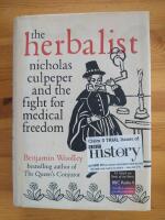 The Herbalist: Nicholas Culpeper and the Fight for Medical Freedom