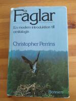 F&aring;glar : en modern introduktion till ornitologin
