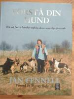 F&ouml;rst&aring; din hund : om att fostra hundar utifr&aring;n deras naturliga beteende