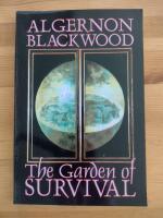The Garden of Survival