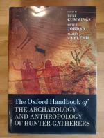 The Oxford Handbook of the Archaeology and Anthropology of Hunter-Gatherers 