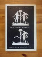 Sanctifying Misandry : Goddess Ideology and the Fall of Man