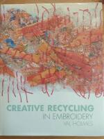 Creative recycling in embroidery