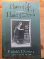 Plants of life, plants of death