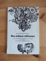 Den &auml;rbara v&auml;llusten