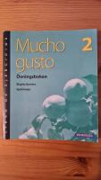 Mucho gusto 2 &Ouml;vningsboken