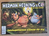 Herman Hedning, Tolvfingertarmen klämtar för dig!