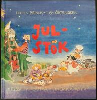 Julst&ouml;k : Pyssel, klappar, julbak, mat