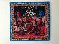 Slavn&eacute; Ceske Malickosti