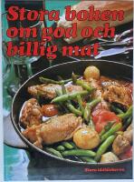 Stora boken om god och billig mat