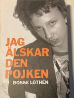 Jag &auml;lskar den pojken