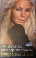 Det ska bli ett sant n&ouml;je att d&ouml;da dig