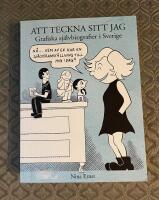 Att teckna sitt jag. Grafiska sj&auml;lvbiografier i Sverige