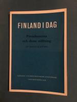 Finland i dag - Presidenterna och deras st&auml;llning