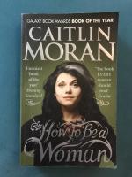 How To Be a Woman