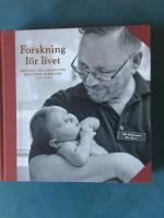 Forskning f&ouml;r livet : Svenska S&auml;llskapet f&ouml;r Medicinsk Forskning 1919-2019